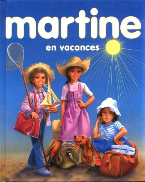 Martine en vacances - Gilbert Delahaye - Livre