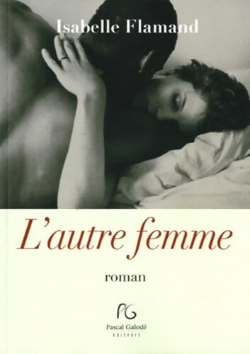 L'autre femme - Isabelle Flamand - Livre