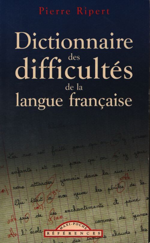 Dictionnaire des difficultés de la langue française - Ripert - Livre