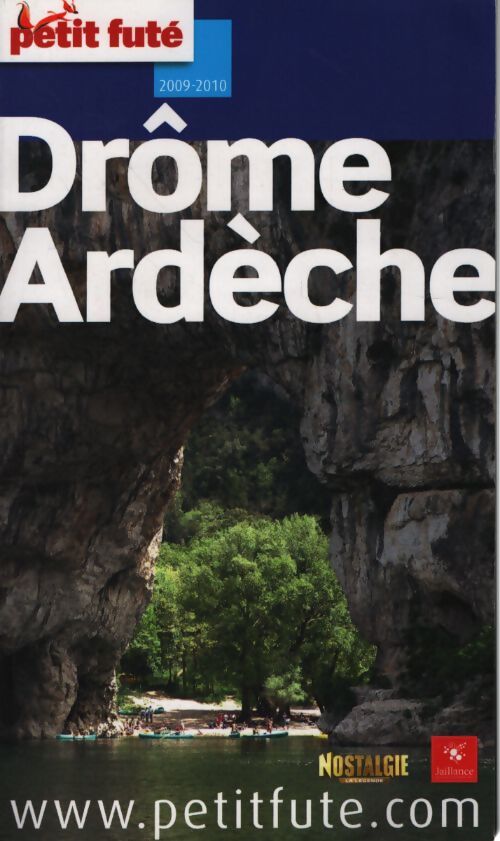 Drome ardèche 2009-2010 petit fute - Al. Dominique Auzias - Livre