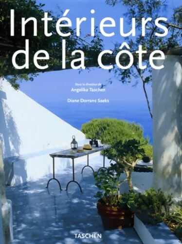 Intérieurs de la côte - Diane Dorrans Saeks - Livre