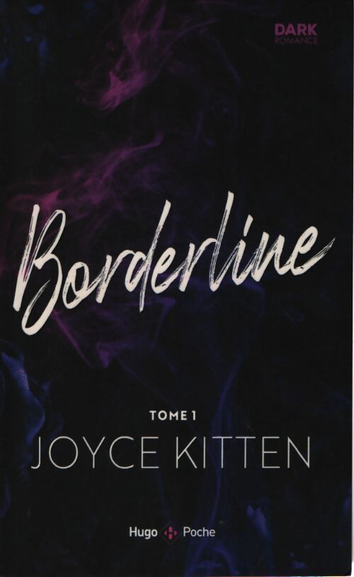 Borderline tome 01 - Joyce Kitten - Livre