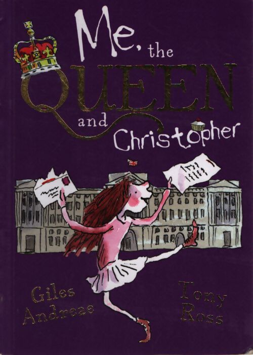 Me the queen and christopher - Giles Andreae - Livre