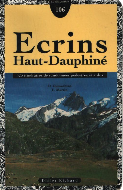 Ecrins haut dauphiné - Gumuchian - Livre