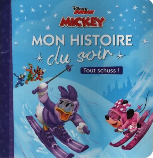 Mon histoire du soir - tout schuss ! - Collectif - Livre