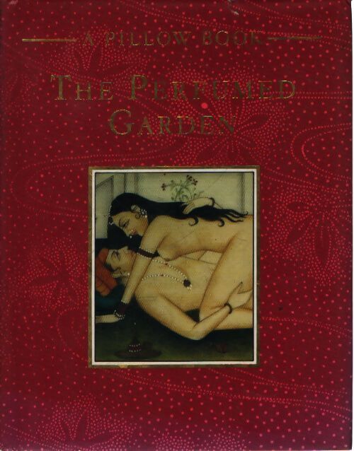 Perfumed garden - Ibn Muhammed Al-Nefzawi - Livre