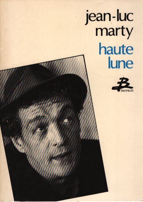 Haute lune - Jean-Luc Marty - Livre