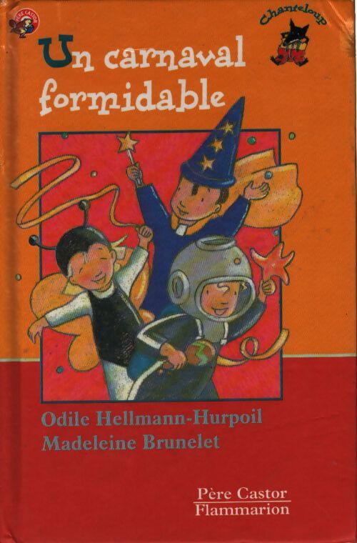 Un carnaval formidable - Odile Hellmann-hurpoil - Livre