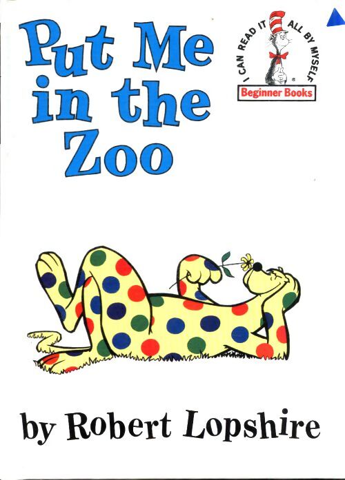 Put me in the zoo - Robert Lopshire - Livre
