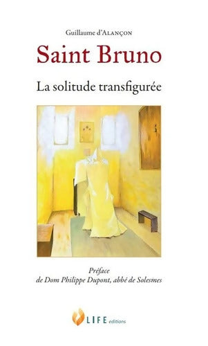 Saint Bruno - Guillaume D' Alançon - Livre
