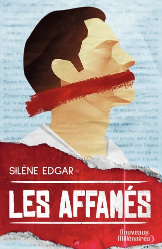 Les affamés - Silène Edgar - Livre
