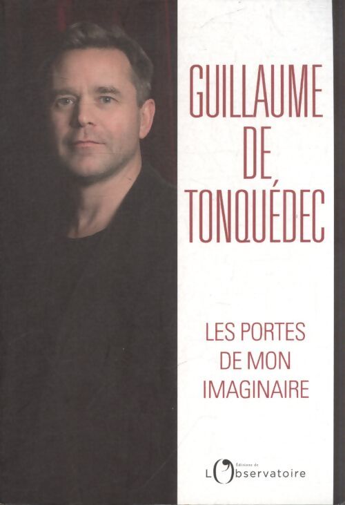 Les portes de mon imaginaire - Guillaume De Tonquédec - Livre