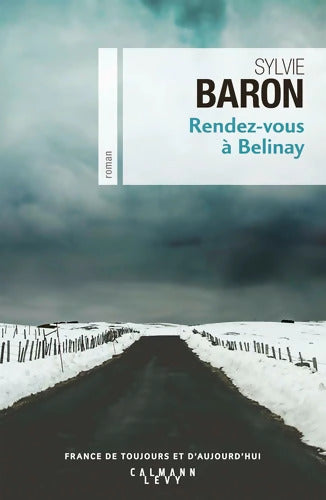 Rendez-vous à Belinay - Sylvie Baron - Livre