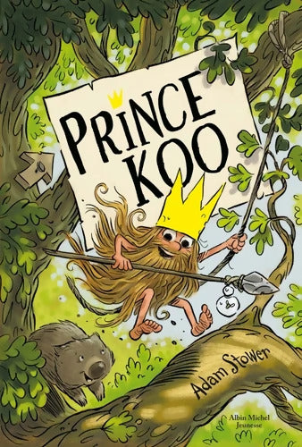 PRINCE KOO T 1 - Adam Stower - Livre