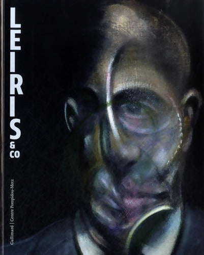 Leiris & Co. - Agnès De La Beaumelle - Livre