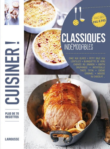 Classiques indémodables - Collectif - Livre