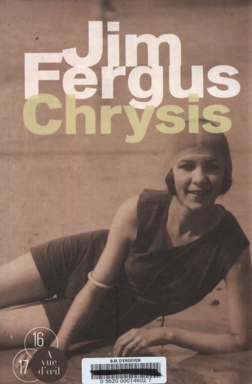 Chrysis : Portrait de l'amour - Jim Fergus - Livre