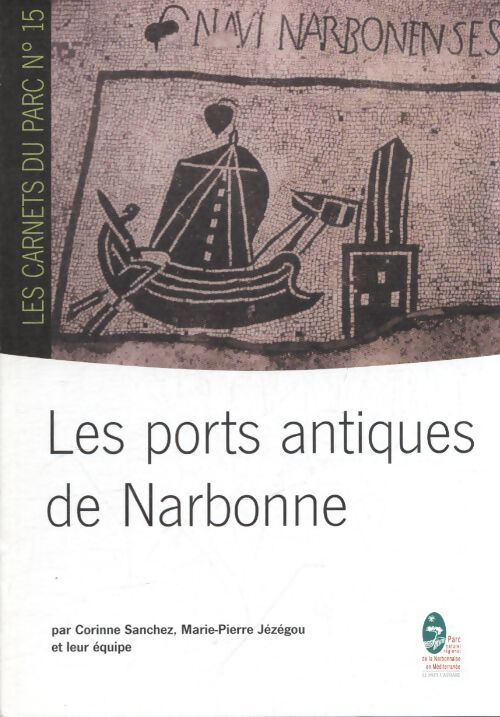 Les ports antiques de narbonne - Corinne Sanchez - Livre
