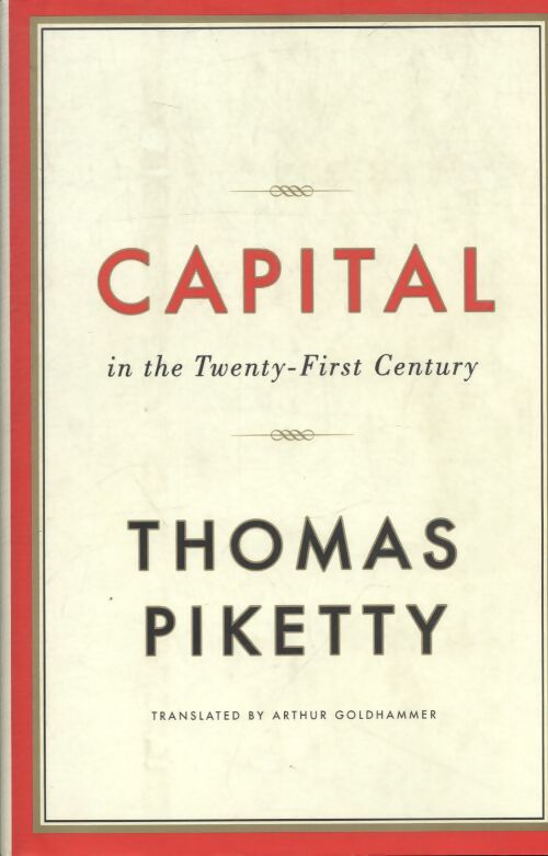 Capital in the twenty-first century - Thomas Piketty - Livre