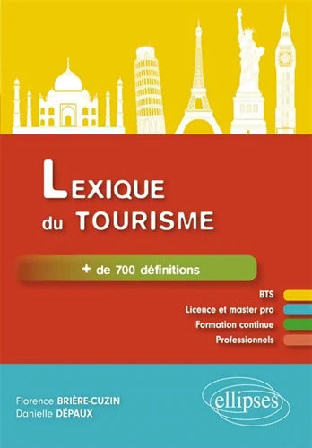Lexique du tourisme - Florence Brière-Cuzin - Livre