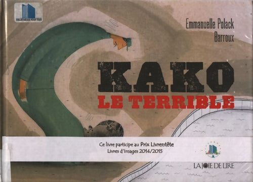 Kako le terrible - Emmanuelle Polack - Livre