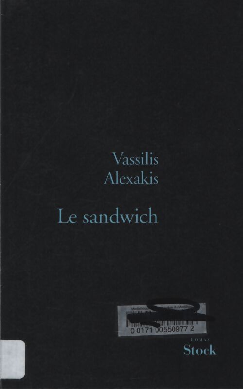 Le sandwich - Vassilis Alexakis - Livre