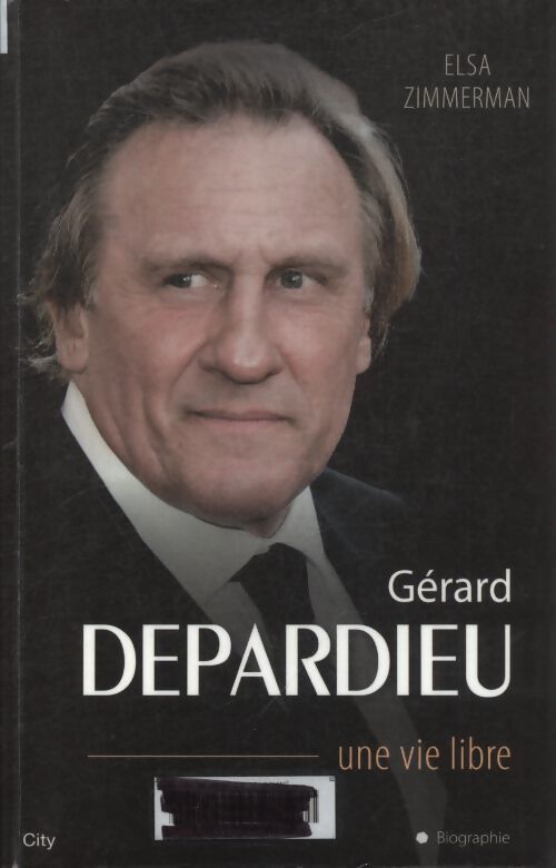 Gérard depardieu une vie libre - Girault-S - Livre