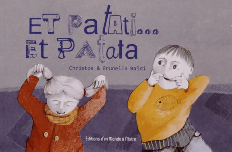 Et patati... Et patata - Christos - Livre