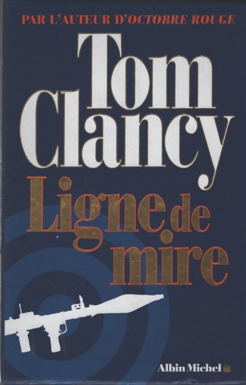 Coffret ligne de mire 2 volumes - Tom Clancy - Livre