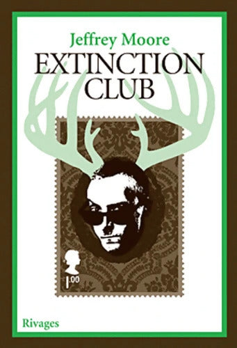 Extinction club - Jeffrey Moore - Livre
