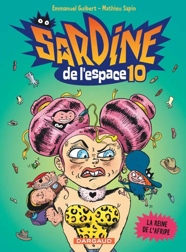 Sardine de l'espace Tome X - La Reine de l'Afripe - Emmanuel Guibert - Livre