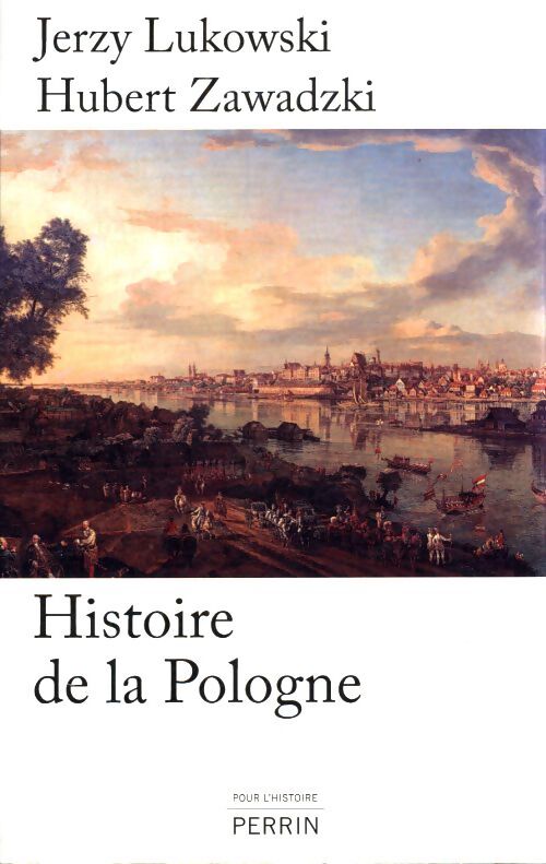 Histoire de la Pologne - Jerzy Lukowski - Livre