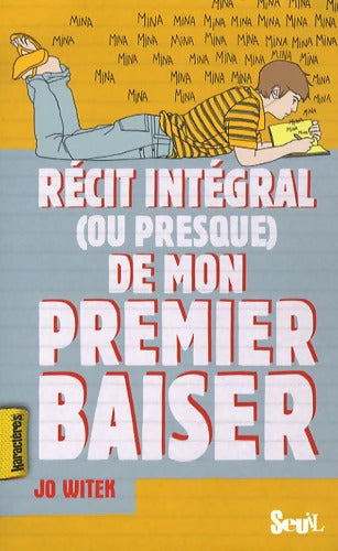Récit intégral  de mon premier baiser - Jo Witek - Livre