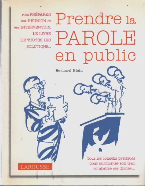 Prendre la parole en public - Bernard Blein - Livre