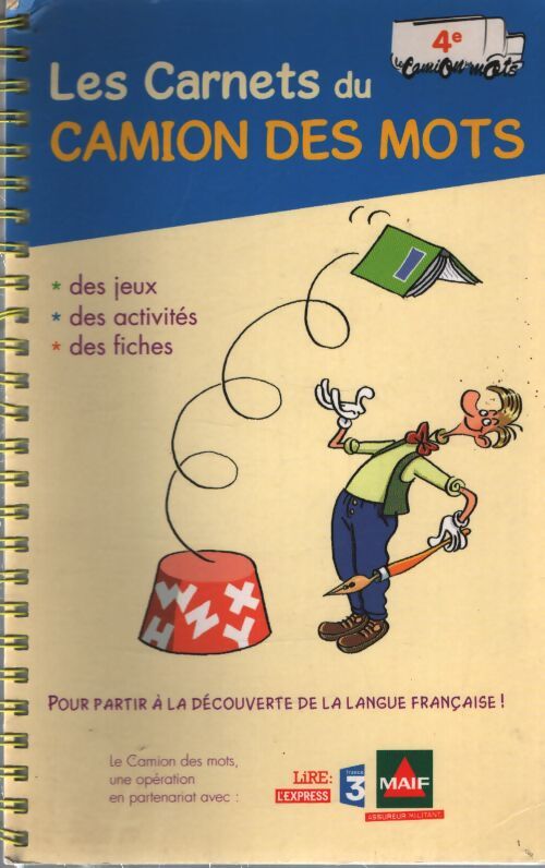 Les carnets du camion des mots 4ème - Roland Eluerd - Livre