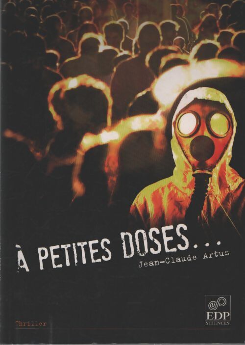 A petites doses... - Jean-Claude Artus - Livre