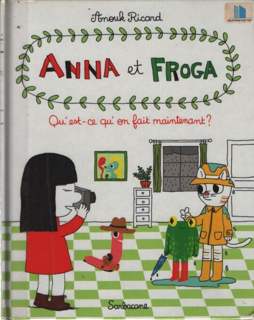 Qu'est-ce qu'on fait maintenant ? - Anouk Ricard - Livre