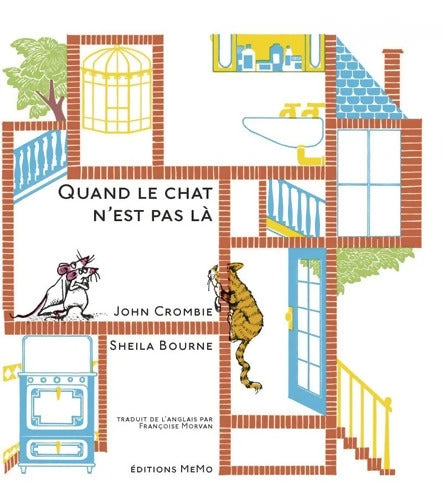 Quand le chat n'est pas là - John Crombie - Livre