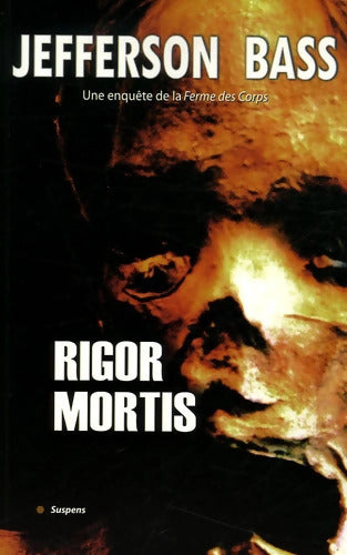 RIGOR MORTIS - BASS-J - Livre