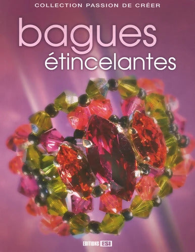 bagues etincelantes - Anastas Brozinska - Livre