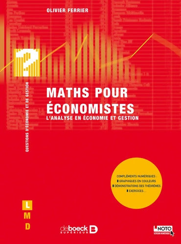 Maths pour économistes : L'analyse en économie et gestion - Olivier Ferrier - Livre