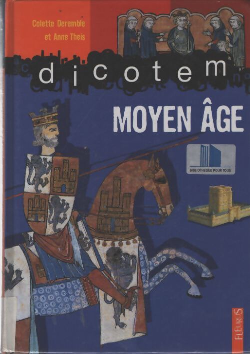Moyen age - Anne Theis - Livre