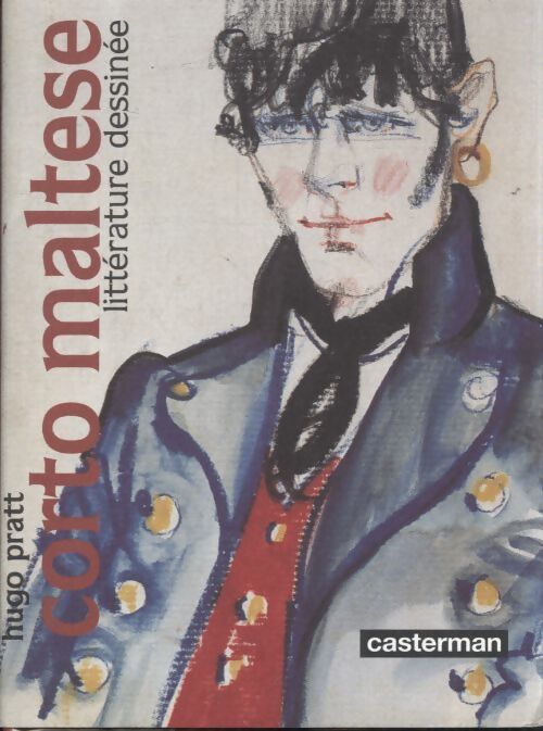 Corto maltese - littérature dessinée - Hugo Pratt - Livre