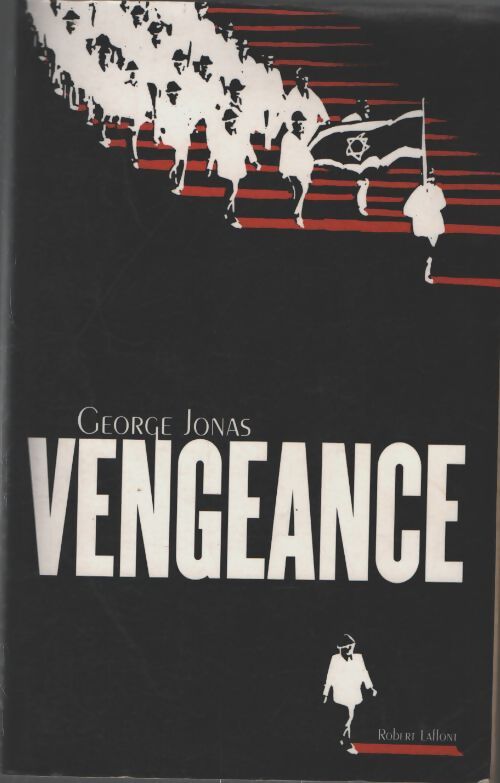 Vengeance - ne - George Jonas - Livre