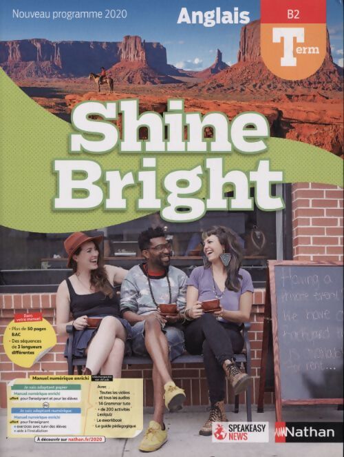 Shine Bright Anglais Terminale B2 2020 - Collectif - Livre