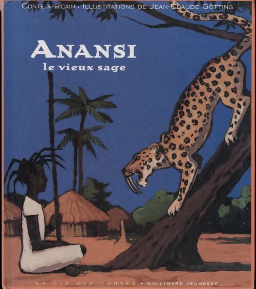 Anansi : Le vieux sage - Collectif - Livre