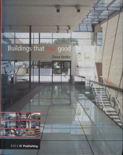 Buildings that feel good - Ziona Strelitz - Livre