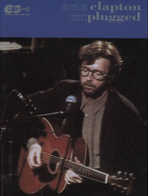 Eric clapton : Unplugged e-z play guitar. Partitions pour tablature guitare - Eric Clapton - Livre