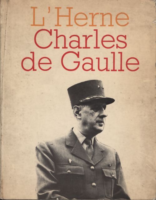 L'herne - Charles de Gaulle - Général Charles De Gaulle - Livre