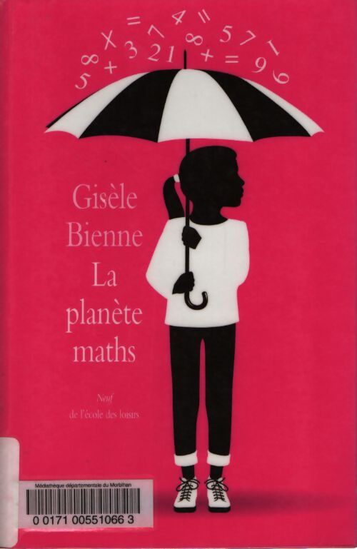 Planète maths - Gisèle Bienne - Livre